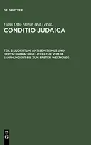 KNYGA Hans Otto Horch Judentum, Antisemitismus Und Deutschsprachige Literatur Vom 18. Jahrhundert Bis Zum Ersten Weltkrieg