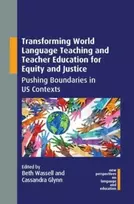 KNYGA Beth Wassell Transforming World Language Teaching and Teacher Education for Equity and Justice
