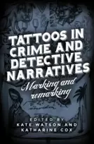 KNYGA Kate Watson Tattoos in Crime and Detective Narratives
