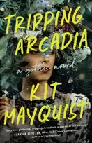 KNYGA Kit Mayquist Tripping Arcadia