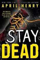KNYGA April Henry Stay Dead