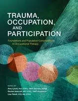 KNYGA Amy Lynch Trauma, Occupation, and Participation