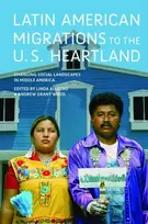 KNYGA Linda Allegro Latin American Migrations to the U.S. Heartland