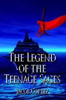 KNYGA Jacob Cortez Legend of the Teenage Sages