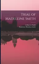 KNYGA Madeleine Hamilton Smith Trial of Madeleine Smith