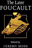 KNYGA Jeremy Moss The Later Foucault