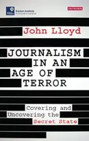 KNYGA John Lloyd Journalism in an Age of Terror