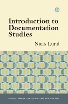 KNYGA Niels Lund Introduction to Documentation Studies