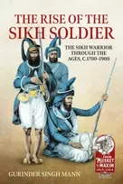 KNYGA Gurinder Singh Mann The Rise of the Sikh Soldier