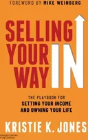 KNYGA Kristie Jones Selling Your Way In