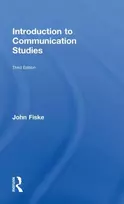KNYGA John Fiske Introduction to Communication Studies