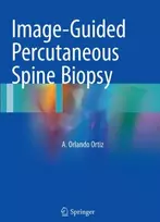 KNYGA A Orlando Ortiz Image-Guided Percutaneous Spine Biopsy