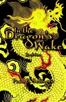 KNYGA Paul E Selinger In the Dragon's Wake