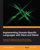 KNYGA Lorenzo Bettini Implementing Domain-Specific Languages with Xtext and Xtend
