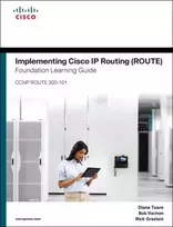 KNYGA Teare Diane Implementing Cisco IP Routing (ROUTE) Foundation Learning Guide