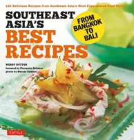 KNYGA Wendy Hutton Southeast Asia's Best Recipes