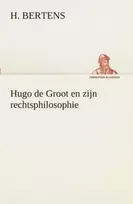 KNYGA H Bertens Hugo de Groot en zijn rechtsphilosophie