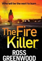 KNYGA Ross Greenwood The Fire Killer