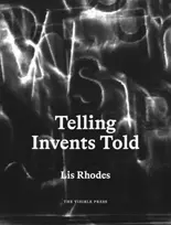 KNYGA Lis Rhodes Telling Invents Told