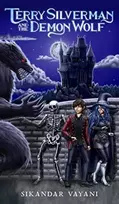 KNYGA Sikandar Vayani Terry Silverman and the Demon Wolf