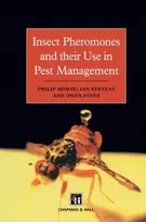 KNYGA P Howse Insect Pheromones and their Use in Pest Management