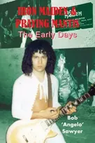 KNYGA Bob 'Angelo' Sawyer Iron Maiden and Praying Mantis