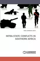 KNYGA Fako Johnson Likoti Intra-State Conflicts in Southern Africa