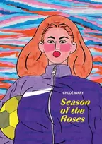 KNYGA Chloe Wary Season of the Roses