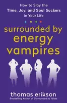 KNYGA Thomas Erikson Surrounded by Energy Vampires