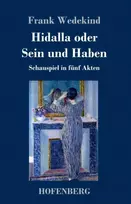 KNYGA Frank Wedekind Hidalla oder Sein und Haben