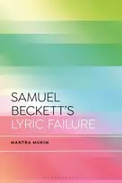 KNYGA Mantra Mukim Samuel Beckett's Lyric Failure