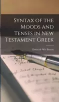 KNYGA Burton Syntax of the Moods and Tenses in New Testament Greek