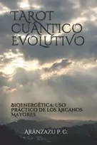 KNYGA Aranzazu P G Tarot Cuantico Evolutivo