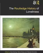 KNYGA Katie Barclay Routledge History of Loneliness