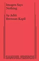 KNYGA Aditi Brennan Kapil Imogen Says Nothing