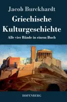 KNYGA Jacob Burckhardt Griechische Kulturgeschichte