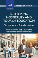 KNYGA Marcela Fang Rethinking Hospitality and Tourism Education