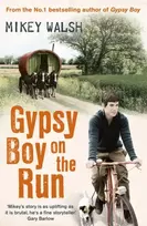 KNYGA Mikey Walsh Gypsy Boy on the Run