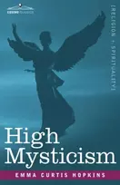 KNYGA Emma Curtis Hopkins High Mysticism