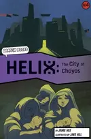 KNYGA Jamie Hex Helix: The City of Chayos (Graphic Reluctant Reader)