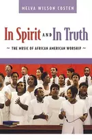 KNYGA Melva Wilson Costen In Spirit and in Truth