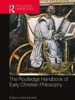 KNYGA Mark Edwards Routledge Handbook of Early Christian Philosophy