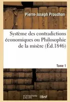 KNYGA Bookshop Systeme Des Contradictions Economiques Ou Philosophie de la Misere. Tome 1