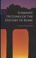KNYGA Anonymous Summary Outlines of the History of Rome [microform]