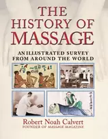 KNYGA Robert Noah Calvert History of Massage
