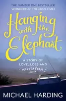 KNYGA Michael P Harding Hanging with the Elephant