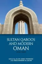 KNYGA Bookshop Sultan Qaboos and Modern Oman, 1970 2020