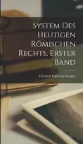 KNYGA Friedrich Carl Von Savigny System des Heutigen Romischen Rechts, erster Band
