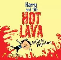 KNYGA Robertson Chris Harry and the Hot Lava