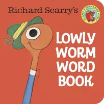 KNYGA Richard Scarry's Lowly Worm Word Book